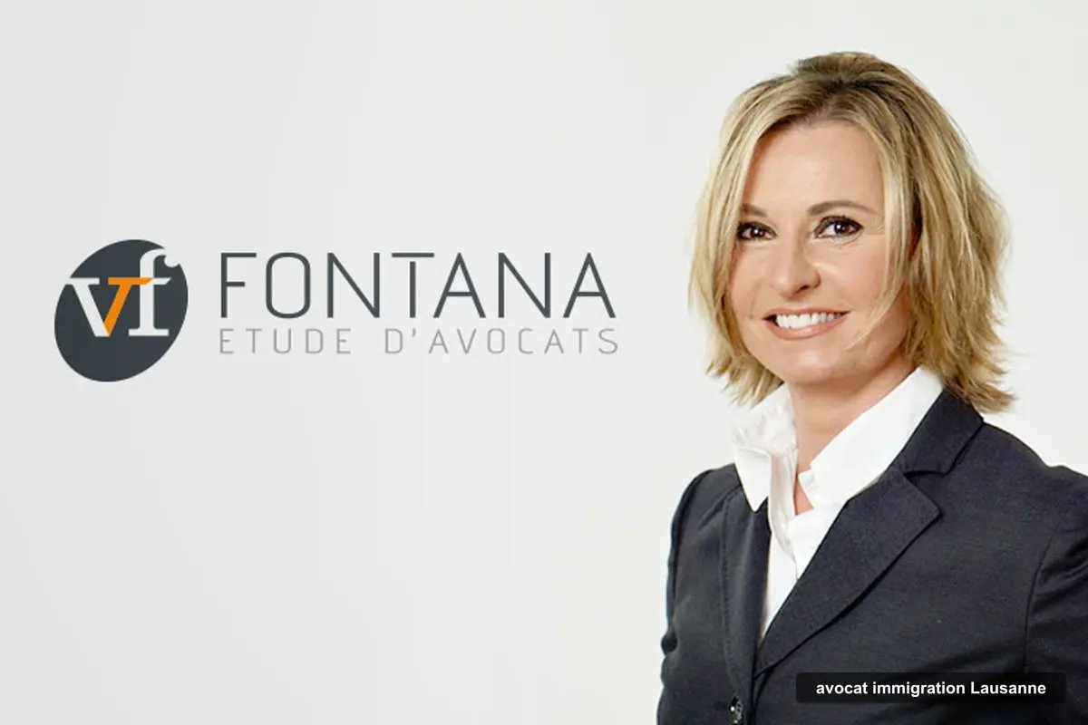 Etude Fontana Avocats, avocat immigration à Lausanne