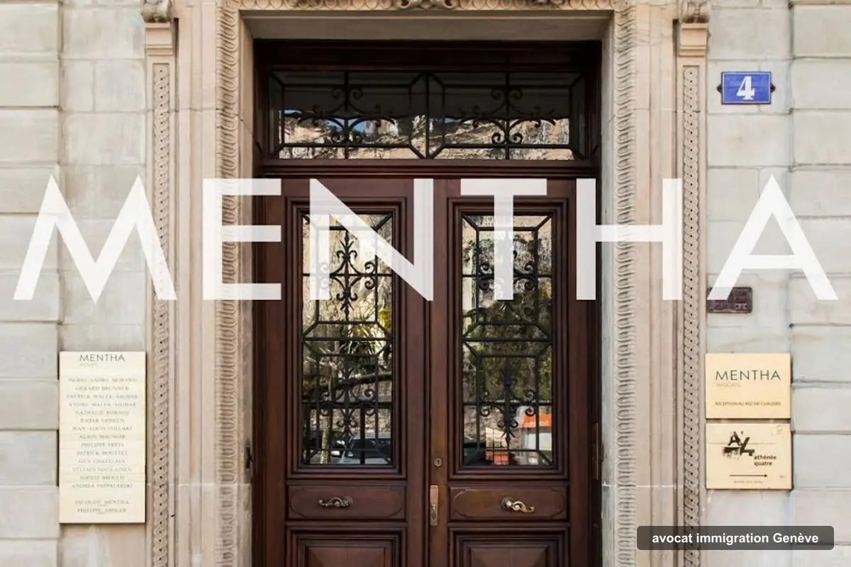 Mentha Avocats, avocat immigration à Genève